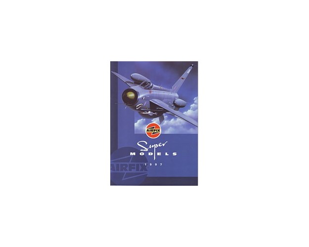 CATÁLOGO AIRFIX SUPER MODELS - 1997
