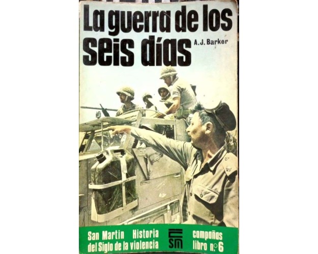 LA GUERRA DE LOS SEIS DÍAS