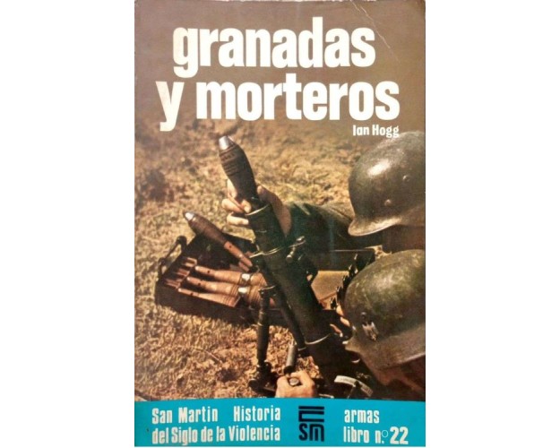 GRANADAS Y MORTEROS