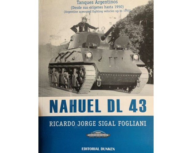 TANQUES ARGENTINOS - NAHUEL DL 43