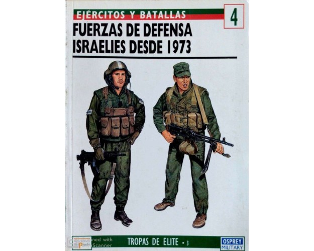 4 Fuerzas de defensa israelíes desde 1973