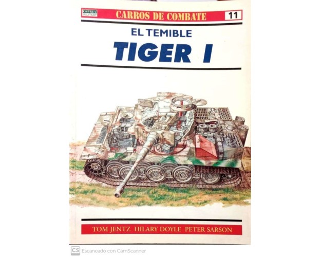 11.- EL TEMIBLE TIGER I.