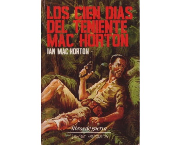 LOS CIEN DÍAS DEL TENIENTE MAC HORTON