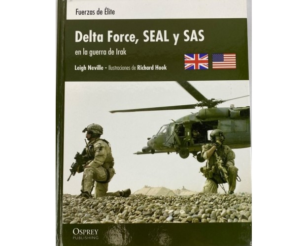 22 Delta Force, SEAL y SAS en la guerra de Irak