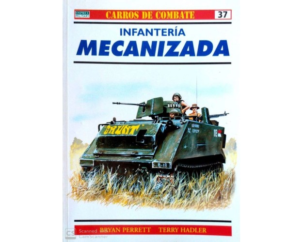 37.- INFANTERÍA MECANIZADA.