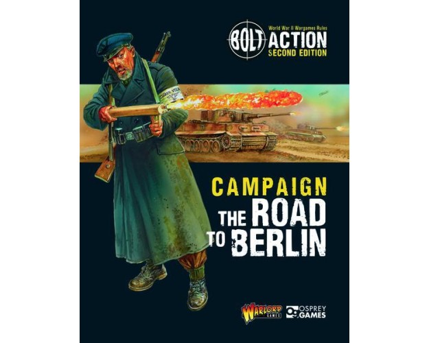 CAMPAIGN - THE ROAD TO BERLIN