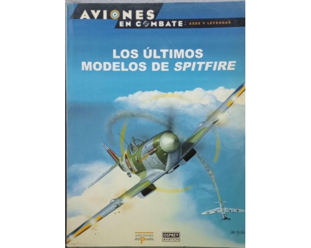 26 – Los últimos modelos de Spitfire