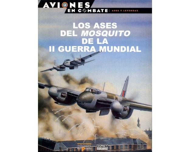 14 – Los ases de Mosquito de la II Guerra Mundial