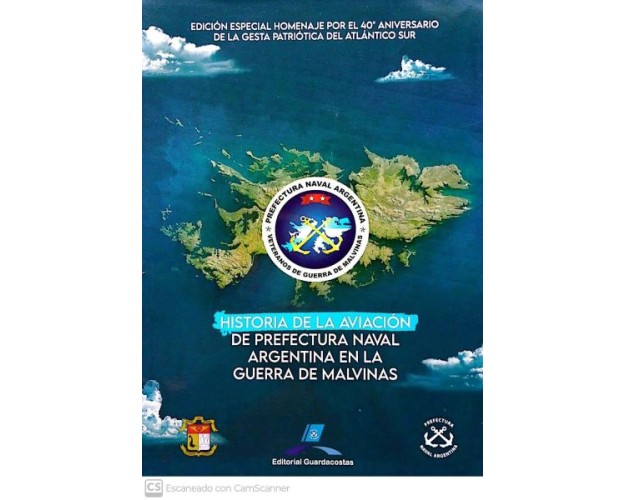 HISTORIA DE LA AVIACIÓN DE PREFECTURA NAVAL ARGENTINA EN LA GUERRA DE MALVINAS