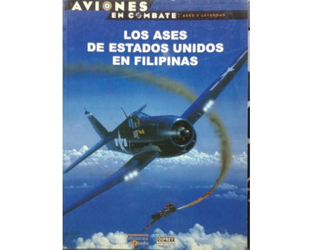 29 – Los ases de Estados Unidos en Filipinas