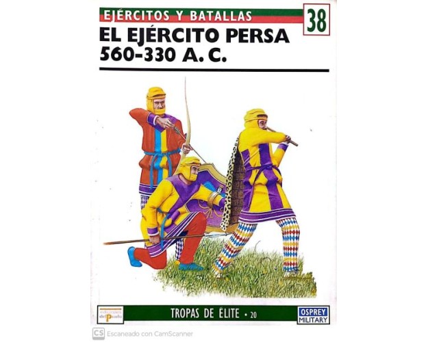 38 El ejército persa 560-330 AC