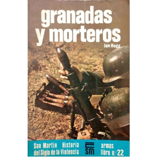 GRANADAS Y MORTEROS