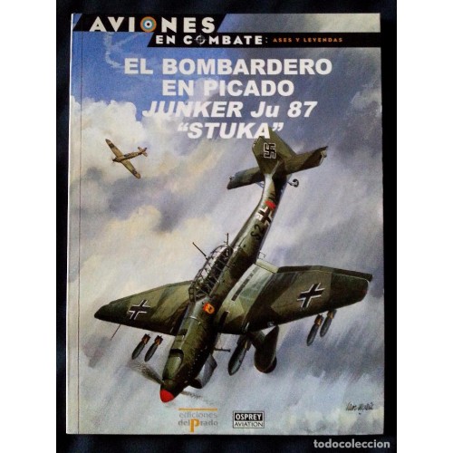 21 – El bombardero en picado Ju87 Stuka