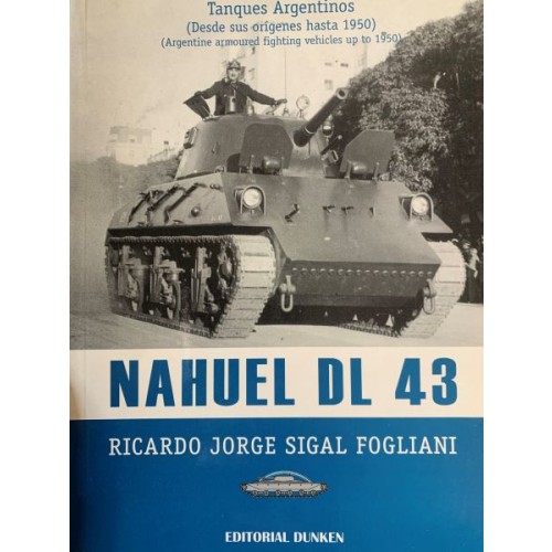 TANQUES ARGENTINOS - NAHUEL DL 43