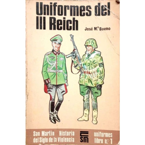 UNIFORMES DEL III REICH