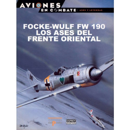 24 – Focke-Wulf FW 190 los ases del frente oriental