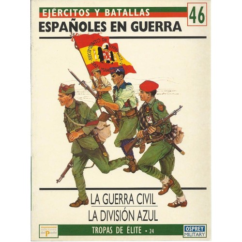 ESPAÑOLES EN GUERRA