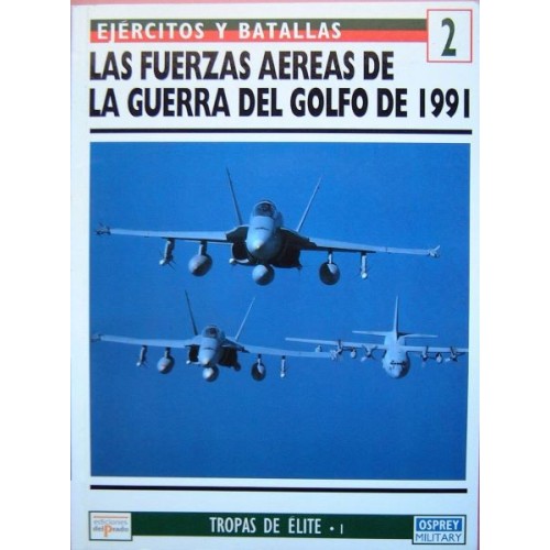 2 Las fuerzas aéreas de la Guerra del Golfo de 1991