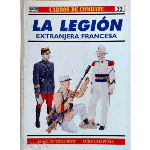 33.- LA LEGIÓN EXTRANJERA FRANCESA.