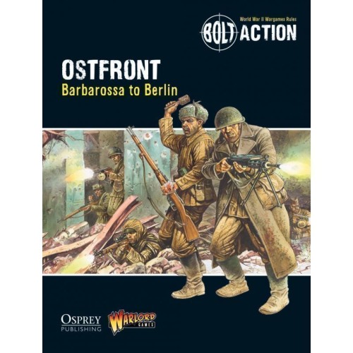 OSTFRONT - BARBAROSSA TO BERLIN