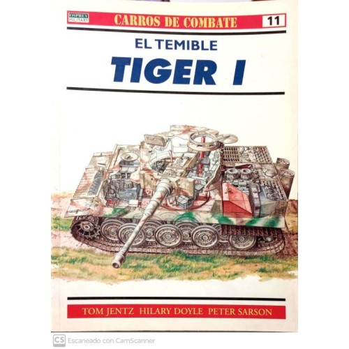 11.- EL TEMIBLE TIGER I.