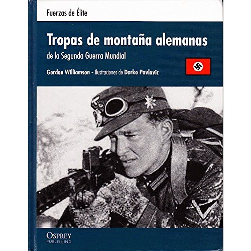 19 Tropas de montaña alemanas en la Segunda Guerra Mundial