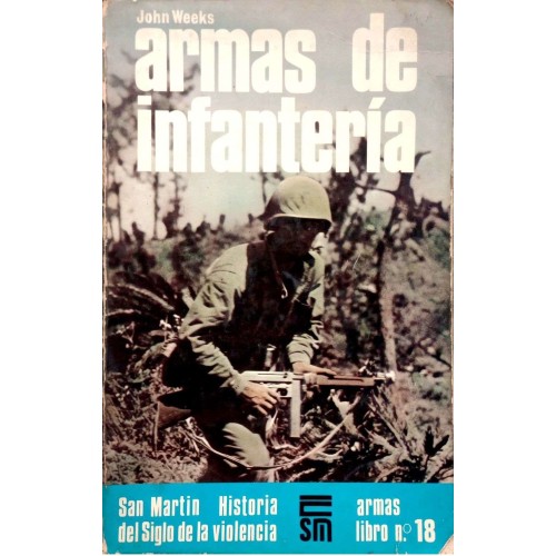 ARMAS DE INFANTERÍA