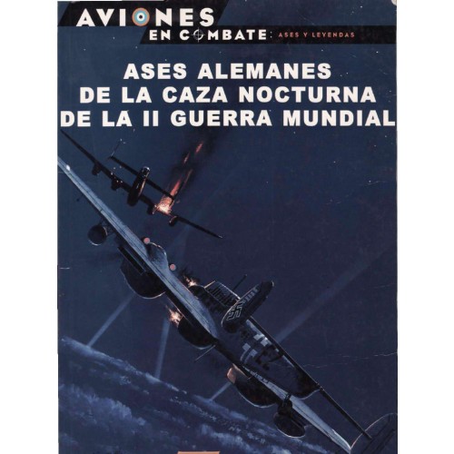 11 – Ases alemanes de la caza nocturna