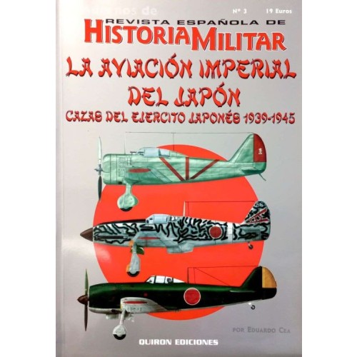 LA AVIACIÓN IMPERIAL DEL JAPÓN - CAZAS DEL EJÉRCITO JAPONÉS 1939-1945