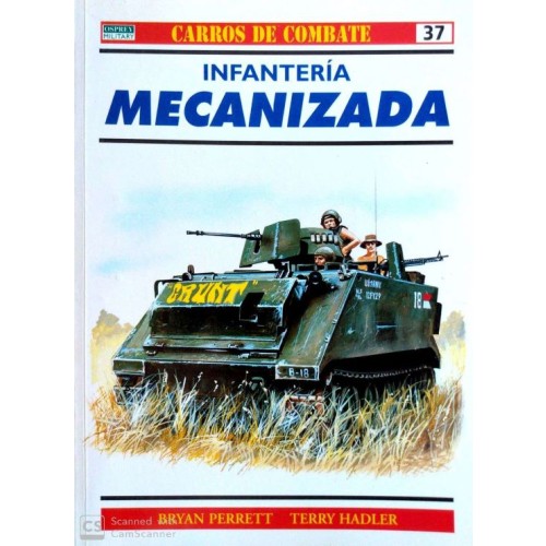 37.- INFANTERÍA MECANIZADA.