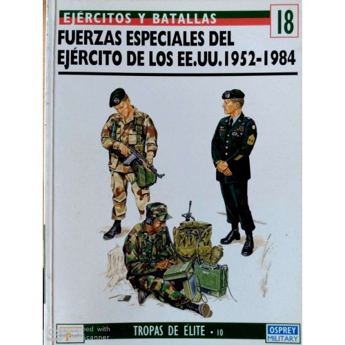 FUERZAS ESPECIALES DEL EJÉRCITO DE LOS EE.UU. 1952-1984