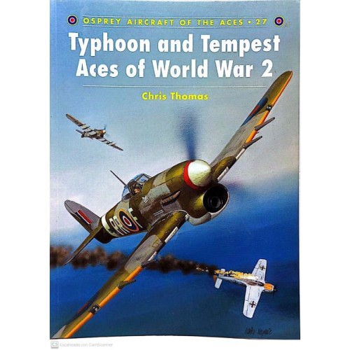 27 - TYPHOON AND TEMPEST ACES OF WORLD WAR 2