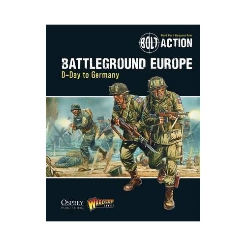 BATTLEGROUND EUROPE  - D-DAY TO GERMANY