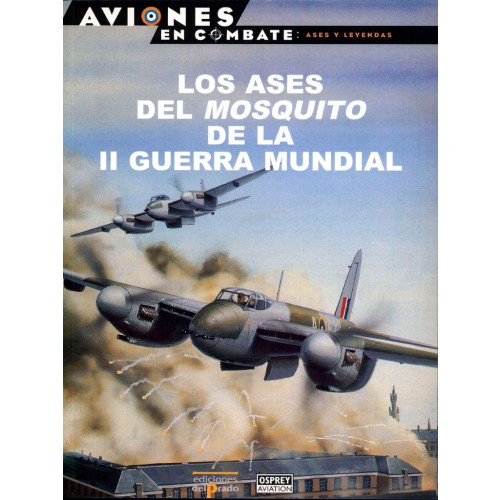 14 – Los ases de Mosquito de la II Guerra Mundial