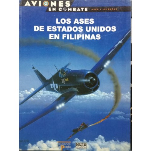 29 – Los ases de Estados Unidos en Filipinas