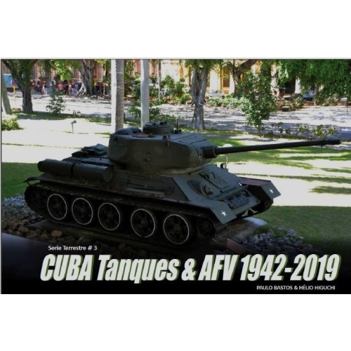 Cuba Tanques & AFV 1942-2019