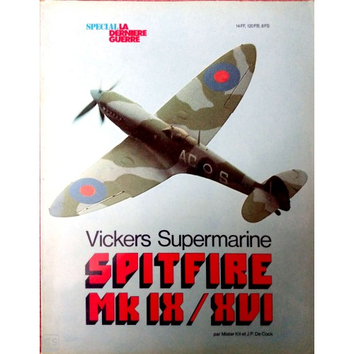 VICKERS SUPERMARINE SPITFIRE MK IX / XVI