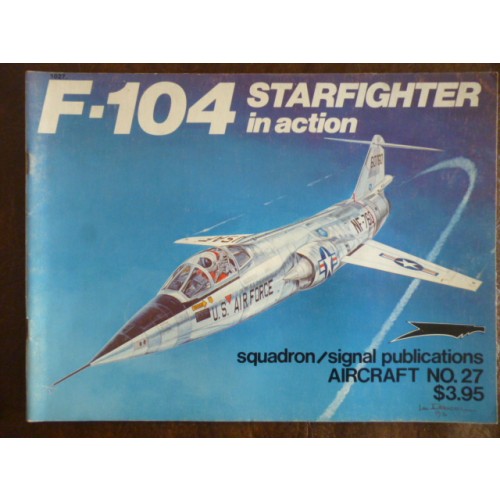 F-104 STARFIGHTER IN ACTION