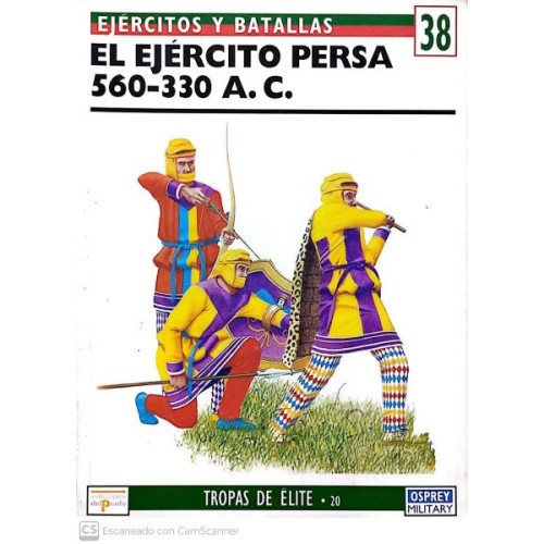 38 El ejército persa 560-330 AC