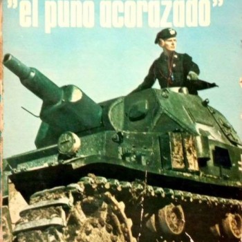 DIVISIÓN PANZER "EL PUÑO ACORAZADO"