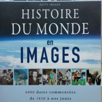 HISTOIRE DU MONDE EN IMAGES