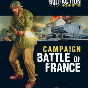 BATTLE OF FRANCE - CAMPAIGN - BOLT ACTION