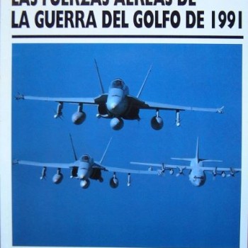 2 Las fuerzas aéreas de la Guerra del Golfo de 1991