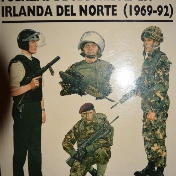 FUERZAS DE SEGURIDAD EN IRLANDA DEL NORTE (1969-92)