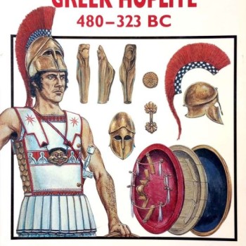 THE GREEK HOPLITE 480-323 BC