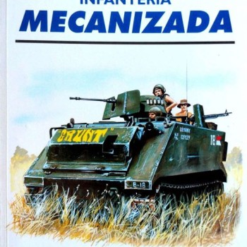 37.- INFANTERÍA MECANIZADA.