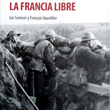 EL EJÉRCITO DE LA FRANCIA LIBRE