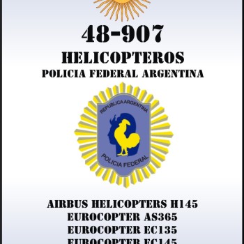 HELICÓPTEROS DE LA POLICÍA FEDERAL ARGENTINA