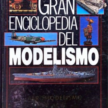 GRAN ENCICLOPEDIA DEL MODELISMO - AEROMODELISMO