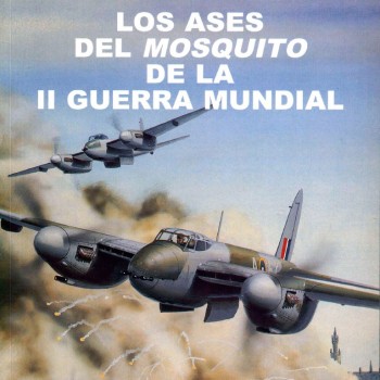 14 – Los ases de Mosquito de la II Guerra Mundial